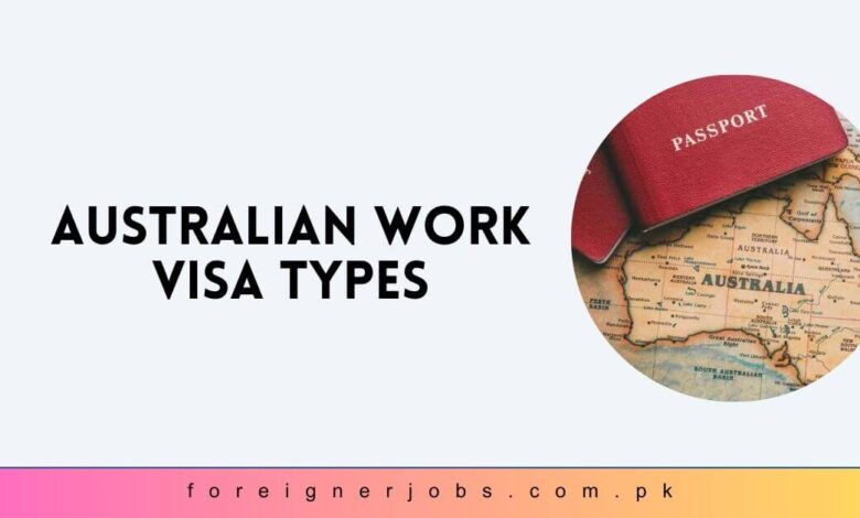 Australian Work Visa Types