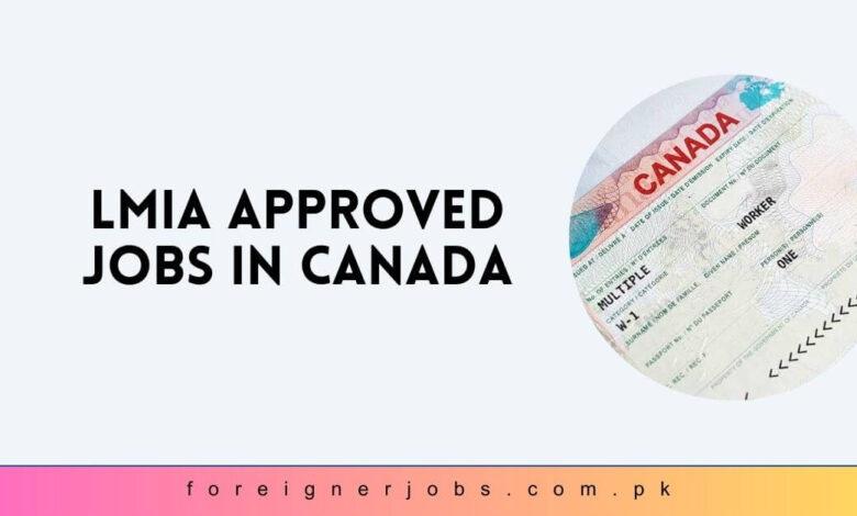 LMIA Approved Jobs in Canada