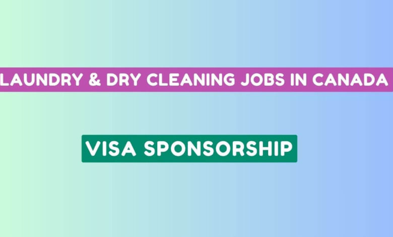 Laundry & Dry Cleaning Jobs in Canada