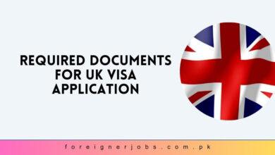 Required Documents for UK Visa Application