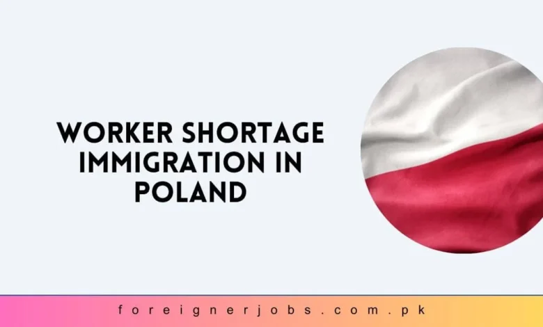 Worker Shortage Immigration in Poland