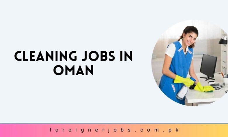 Cleaning Jobs in Oman