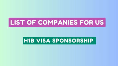 List of Companies for US H1B Visa Sponsorship