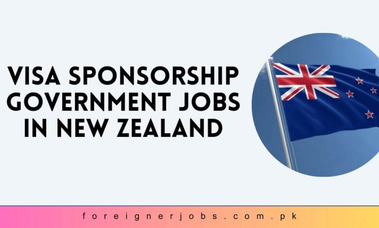 Visa Sponsorship Government Jobs in New Zealand