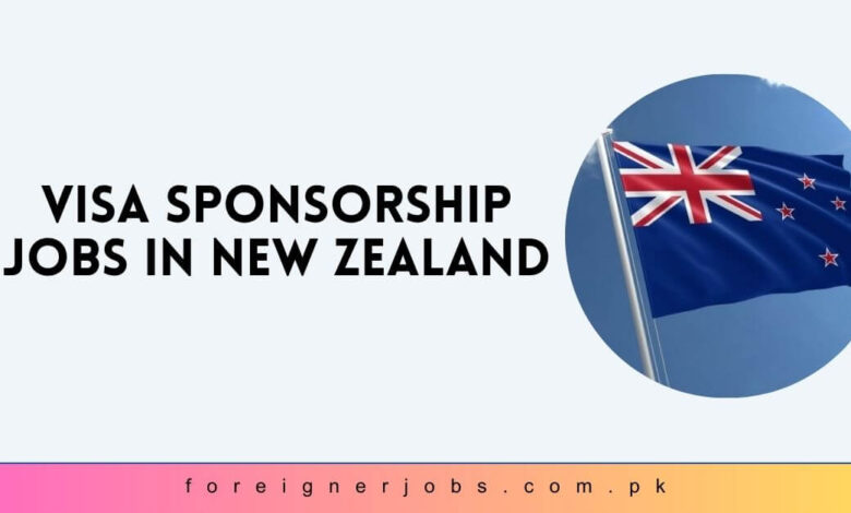 Visa Sponsorship Jobs in New Zealand