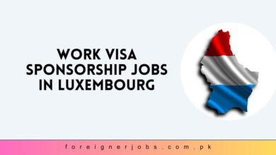 Work Visa Sponsorship Jobs in Luxembourg