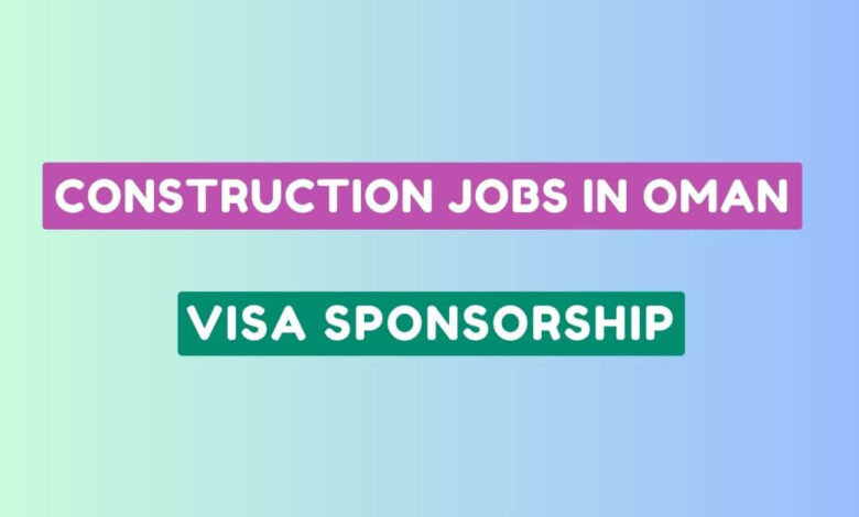 Construction Jobs in Oman