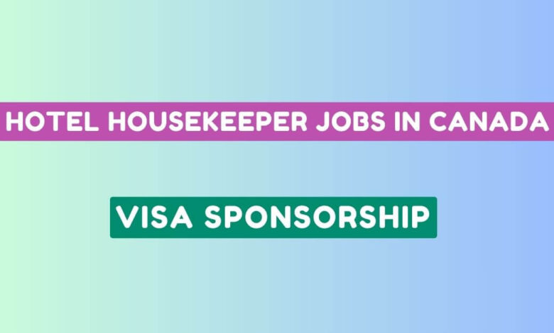 Hotel Housekeeper Jobs in Canada