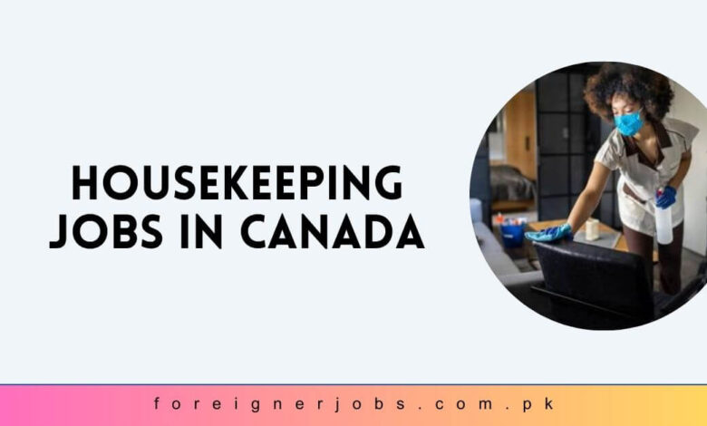 Housekeeping Jobs in Canada