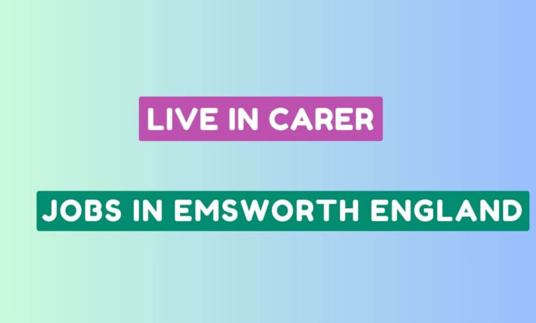 Live in Carer Jobs in Emsworth England