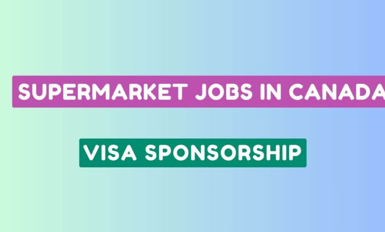 Supermarket Jobs in Canada