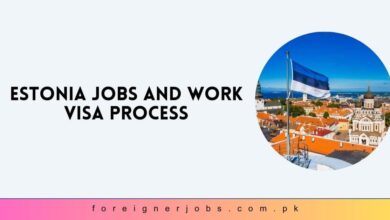 Estonia Jobs and Work Visa Process