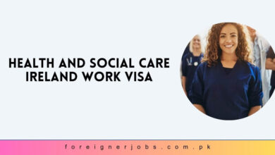 Health and Social Care Ireland Work Visa