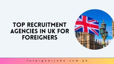 Top Recruitment Agencies in UK for Foreigners