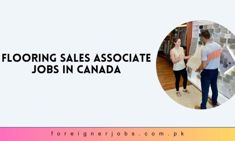 Flooring Sales Associate Jobs in Canada