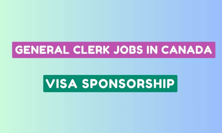 General Clerk Jobs in Canada