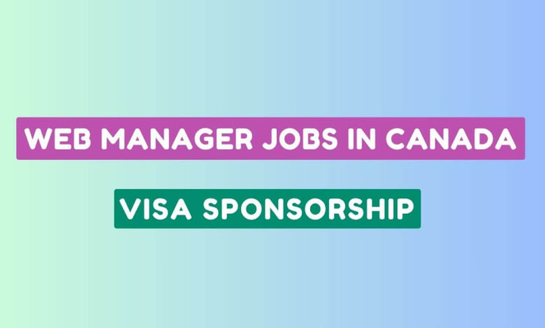 Web Manager Jobs in Canada