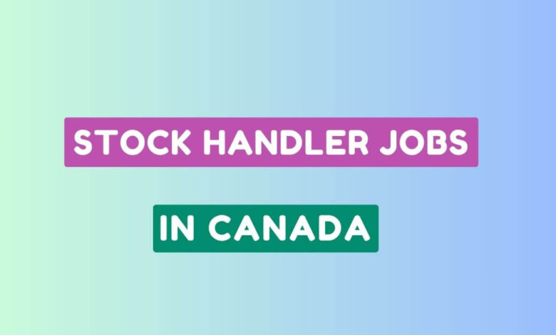 Stock Handler Jobs in Canada